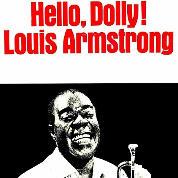 Louis Armstrong And The All-stars - Hello Dolly [LP]