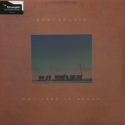Khruangbin - Con Todo El Mundo [LP]