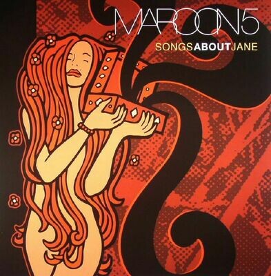 Maroon 5 - Songs About Jane [LP]