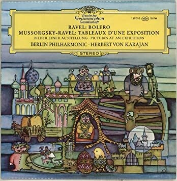 Berliner Philharmoniker &amp; Herbert von Karajan - Ravel / Mussorgsky - Ravel: Bolero / Tableux D&#39;une Exposition [LP] VINTAGE