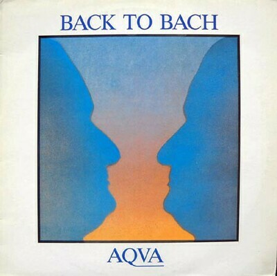 Aqva - Back to Bach [LP] VINTAGE