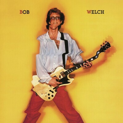 Bob Welch - Bob Welch [LP] VINTAGE
