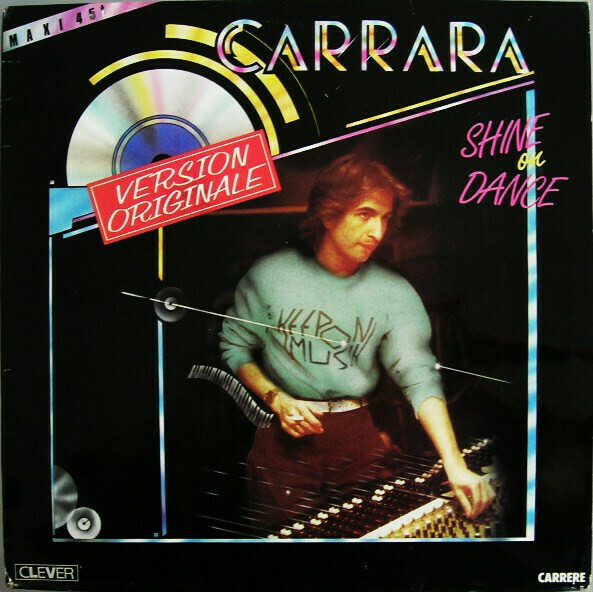 Carrara - Shine On Dance [7&quot; single] VINTAGE