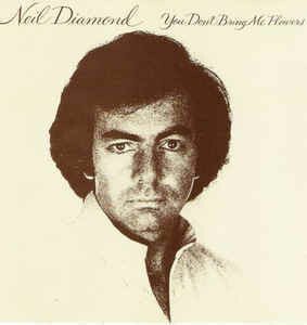 Neil Diamond ‎- You Don&#39;t Bring Me Flowers [LP] VINTAGE