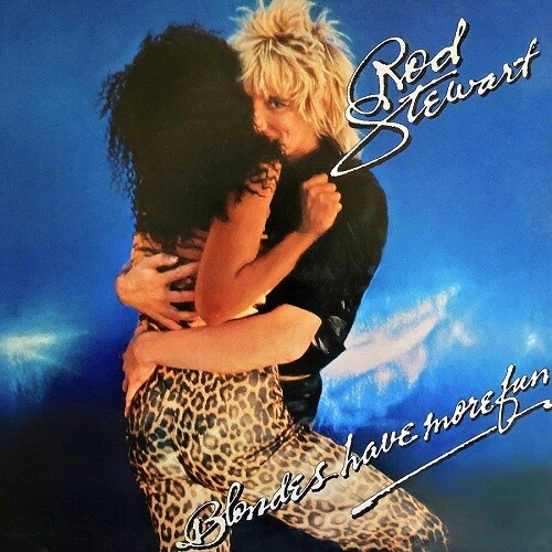 Rod Stewart ‎- Blondes Have More Fun (1978) VINTAGE