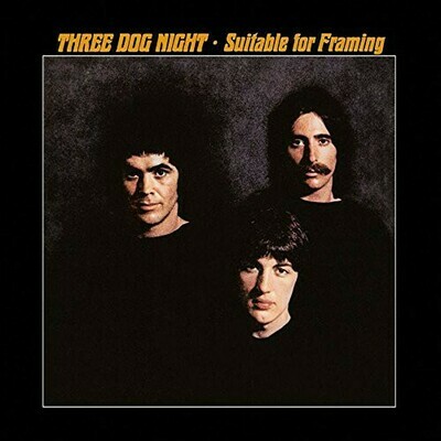 Three Dog Night - Suitable for Framing [LP] VINTAGE