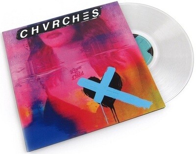 CHVRCHES - Love Is Dead [LP] translucent clear colored vinyl, indie-retail exclusive