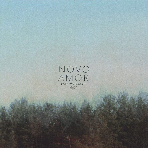 Novo Amor - Bathing Beach [EP]