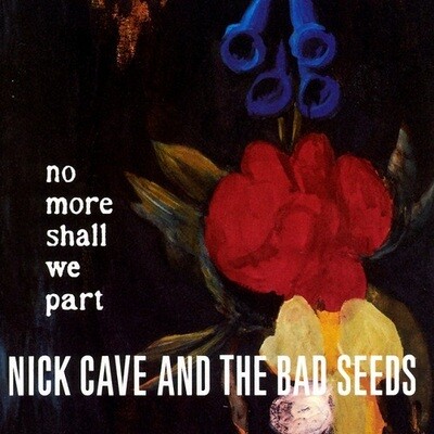Nick Cave &amp; The Bad Seeds - No More Shall We Part [2LP]