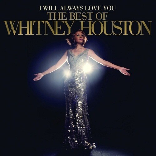 Whitney Houston - I Will Always Love You: The Best of Whitney Houston [2LP]