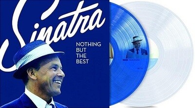 Frank Sinatra - Nothing But The Best [2LP} limited blue and clear colored vinyl