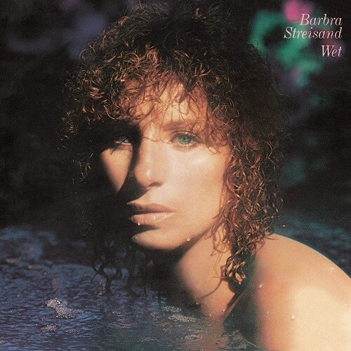 Barbra Streisand - Wet [LP] VINTAGE