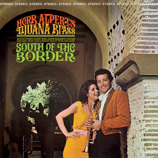 Herb Alpert &amp; The Tijuana Brass - South Of The Border [LP] VINTAGE