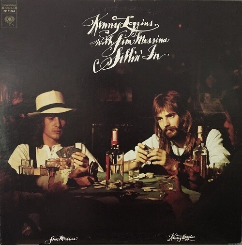 Loggins and Messina - Sittin&#39; In [LP] VINTAGE