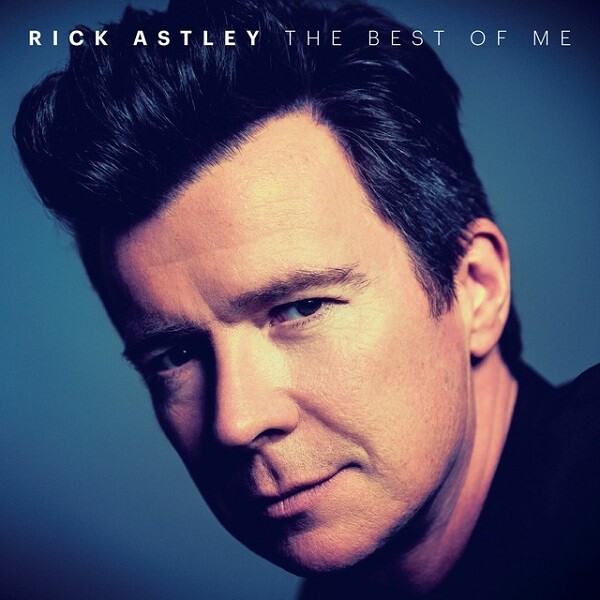 Rick Astley - The Best of Me [LP]