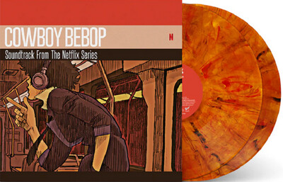 Seatbelts - Cowboy Bebop: Soundtrack from the Netflix Original Series [2LP] limited orange and red marble colored vinyl