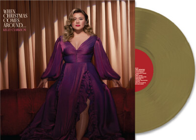 Kelly Clarkson - When Christmas Comes Around... [LP] exclusive gold colored vinyl