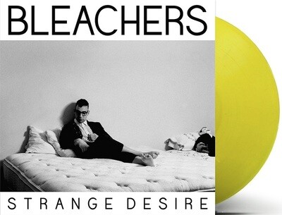 Bleachers - Strange Desire [LP] limited translucent yellow colored vinyl