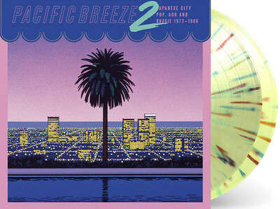 Various Artists - Pacific Breeze Vol. 2: Japanese City Pop, AOR &amp; Boogie 1972-1986 [2LP] limited sunny seaside splatter colored vinyl