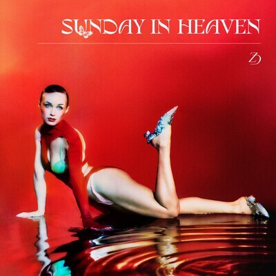 Zella Day - Sunday In Heaven [LP]
