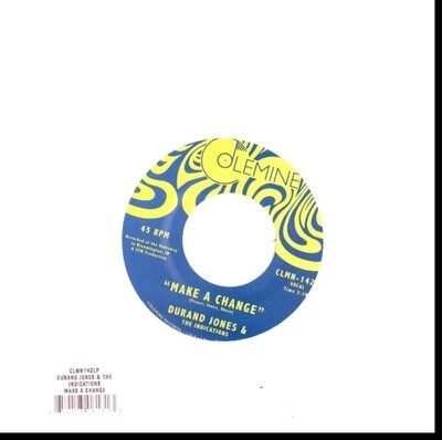 Durand Jones &amp; The Indications - Make A Change / Is It Any Wonder [7&quot;]