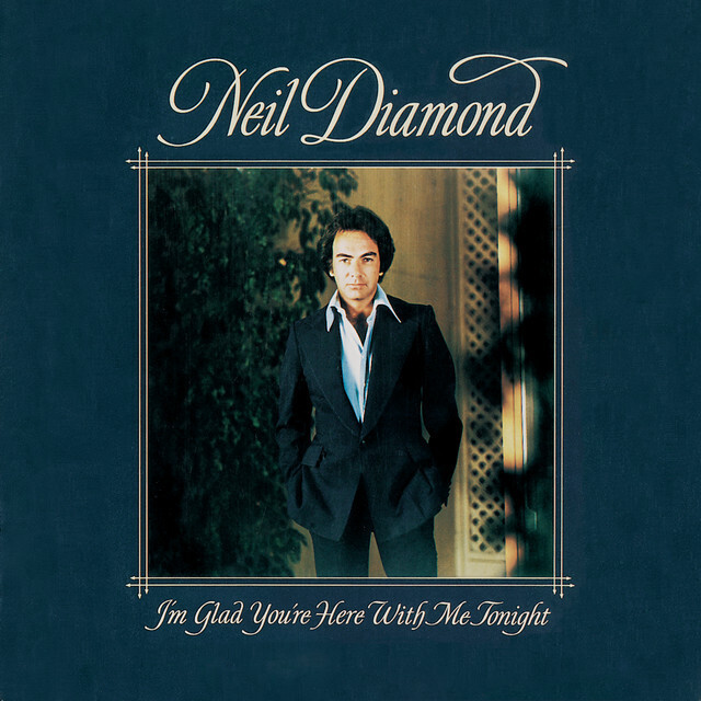Neil Diamond - I&#39;m Glad You&#39;re Here With Me Tonight [LP] VINTAGE