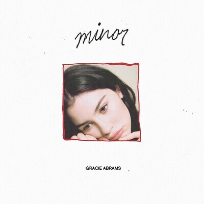 Gracie Abrams - Minor [EP]