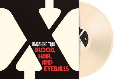 Alkaline Trio - Blood, Hair, and Eyeballs [LP] bone colored vinyl, limited to 300