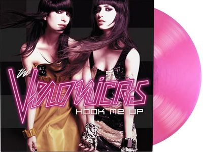 Veronicas, The - Hook Me Up [LP] fluorescent pink colored vinyl, RSD Black Friday exclusive