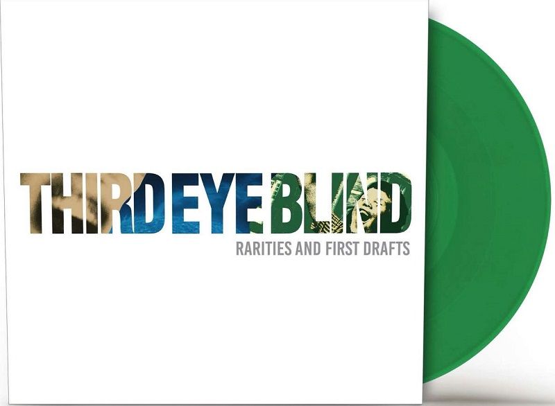 Third Eye Blind - Rarities &amp; First Drafts [LP] RSD exclusive green colored vinyl