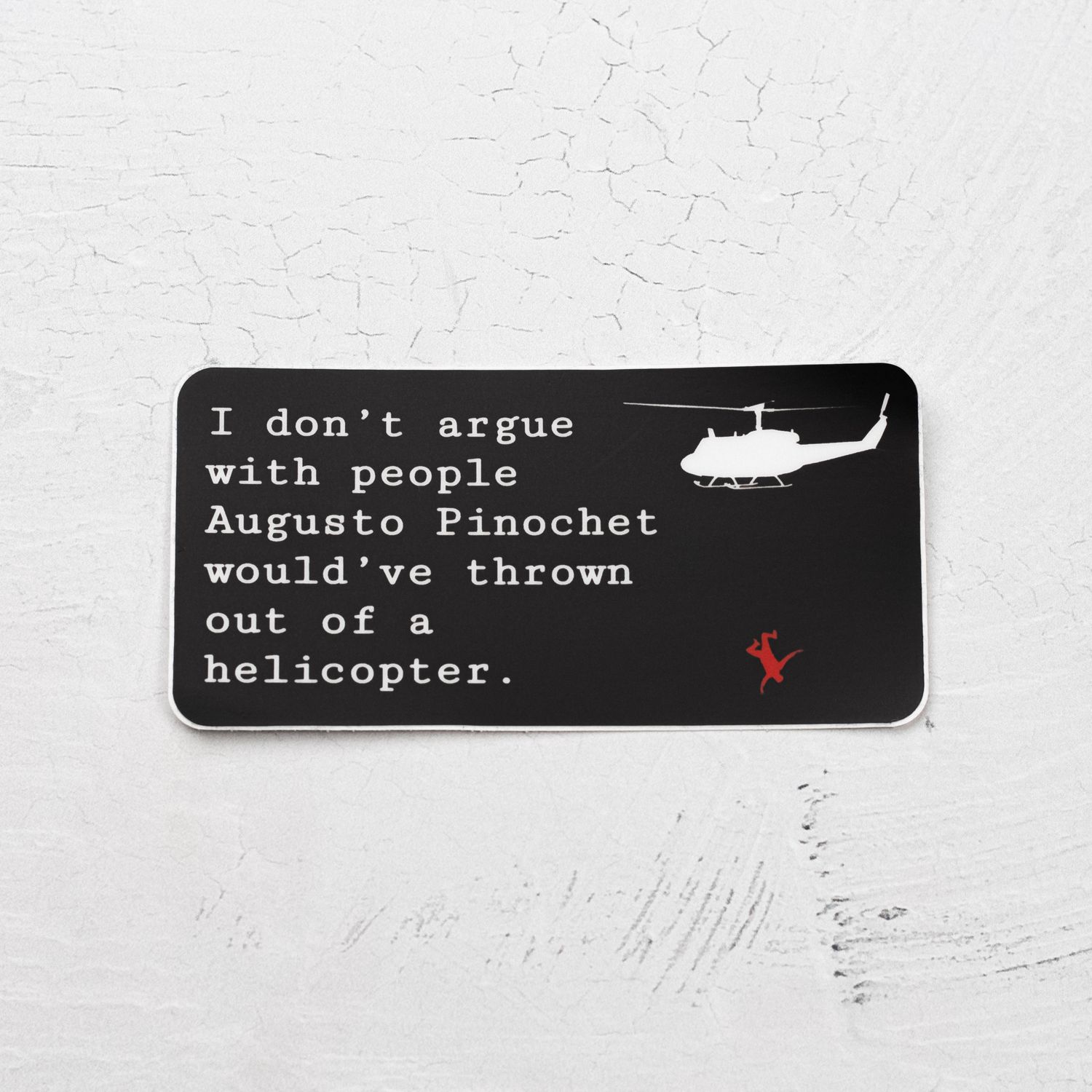 PINOCHET STANDARDS SLAP