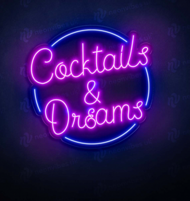 Cocktails & Dreams neon sign