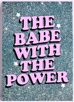 The Babe With The Power Blue Glitter Wall Print