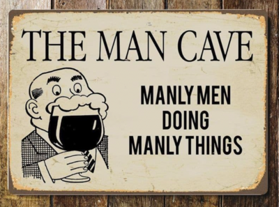 Man Cave Manly Men Doing Manly Things Door Sign - Metal Art Wall Sign