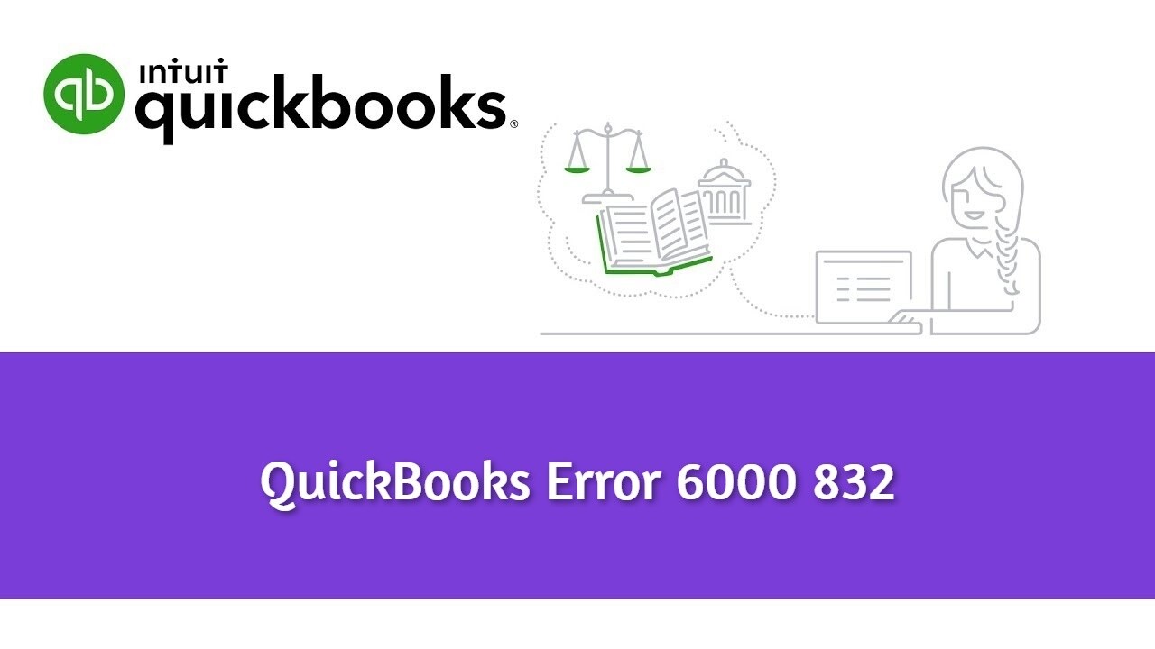 QuickBooks Error 6000-832