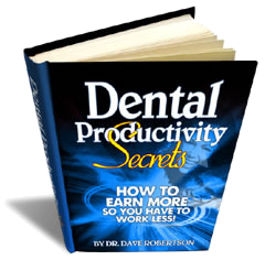 Dental Productivity Secrets