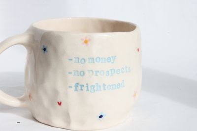 'no money, no prospects, frightened' mug