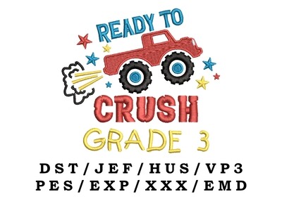 Ready To Crush Grade 3 embroidery file - Back To School, Trendy Embroidery