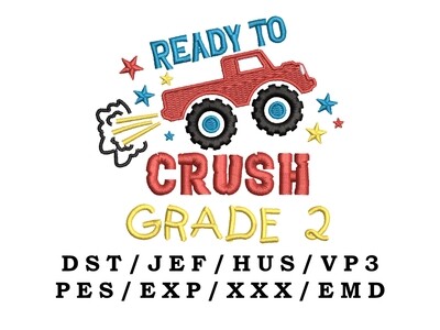 Ready To Crush Grade 2 embroidery file - Back To School, Trendy Embroidery