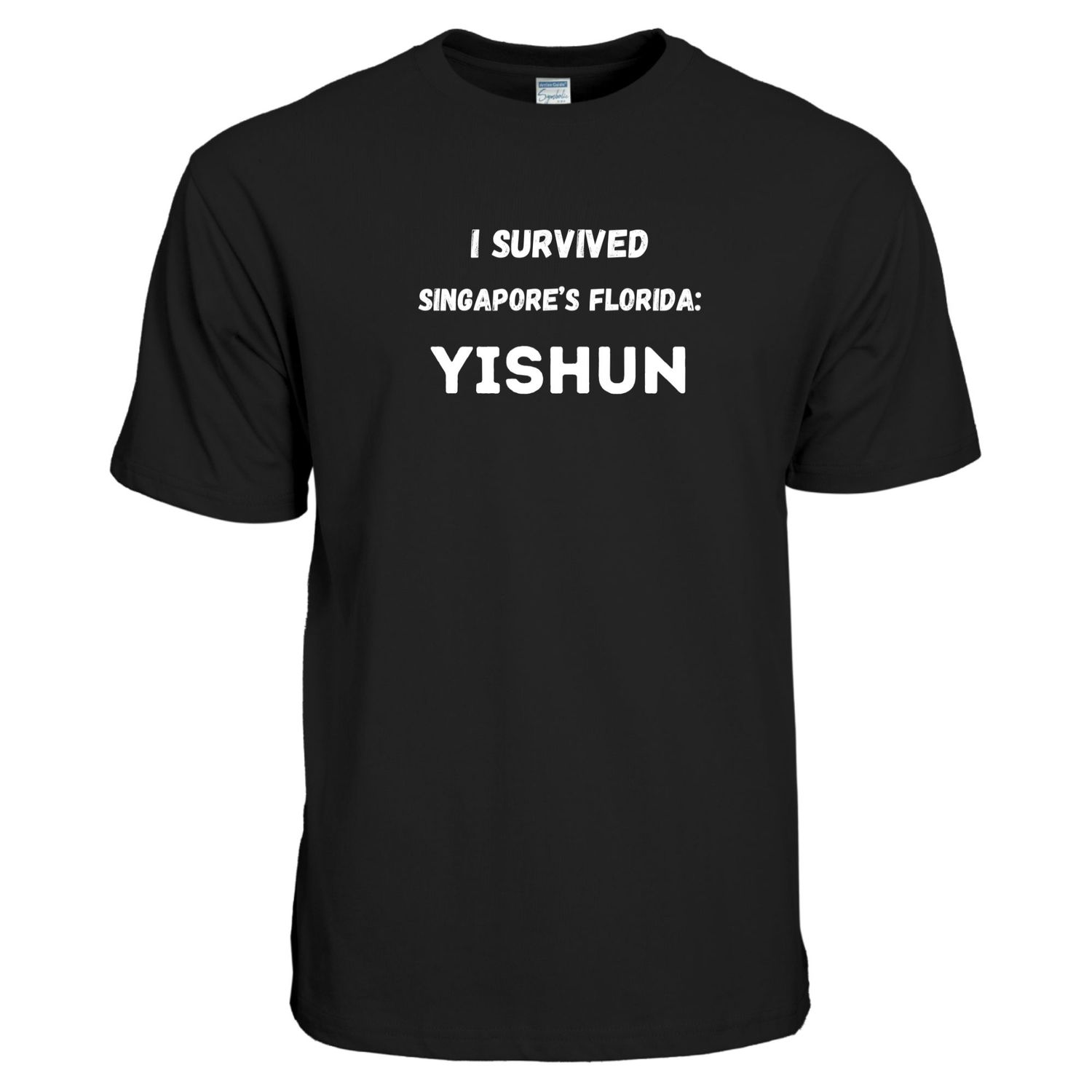 I Survived Singapore&#39;s Florida: Yishun – Premium Cotton T-Shirt​
