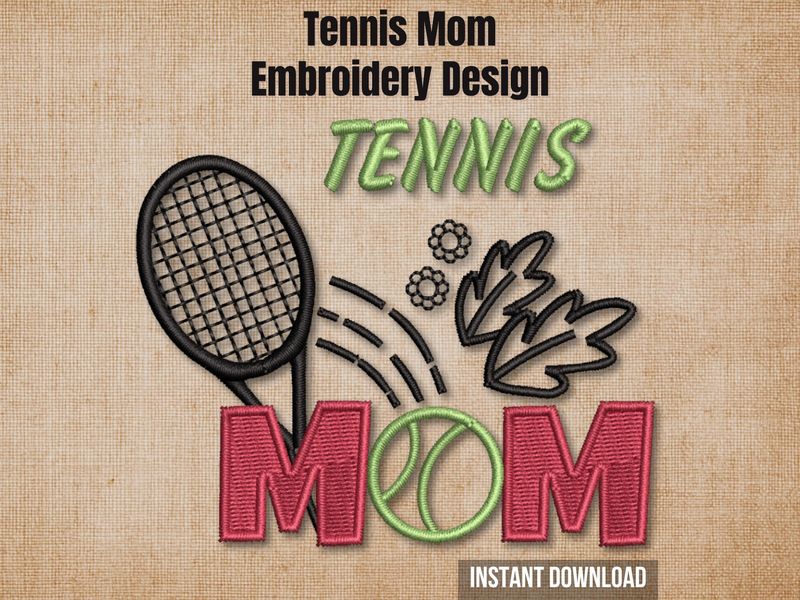 "Tennis Mom" embroidery design mockup on a textured brown background with "Instant Download" text.
