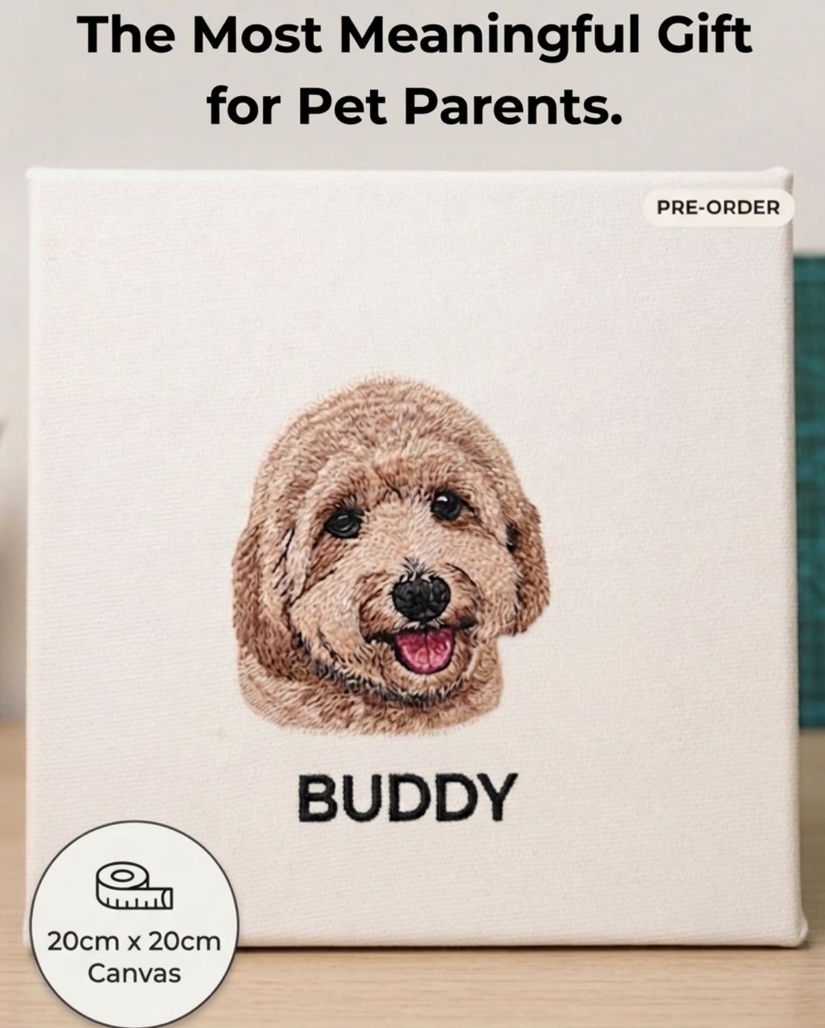 Custom 20x20cm pet embroidery canvas with a detailed stitched dog portrait and the name BUDDY. Pre-order gift.