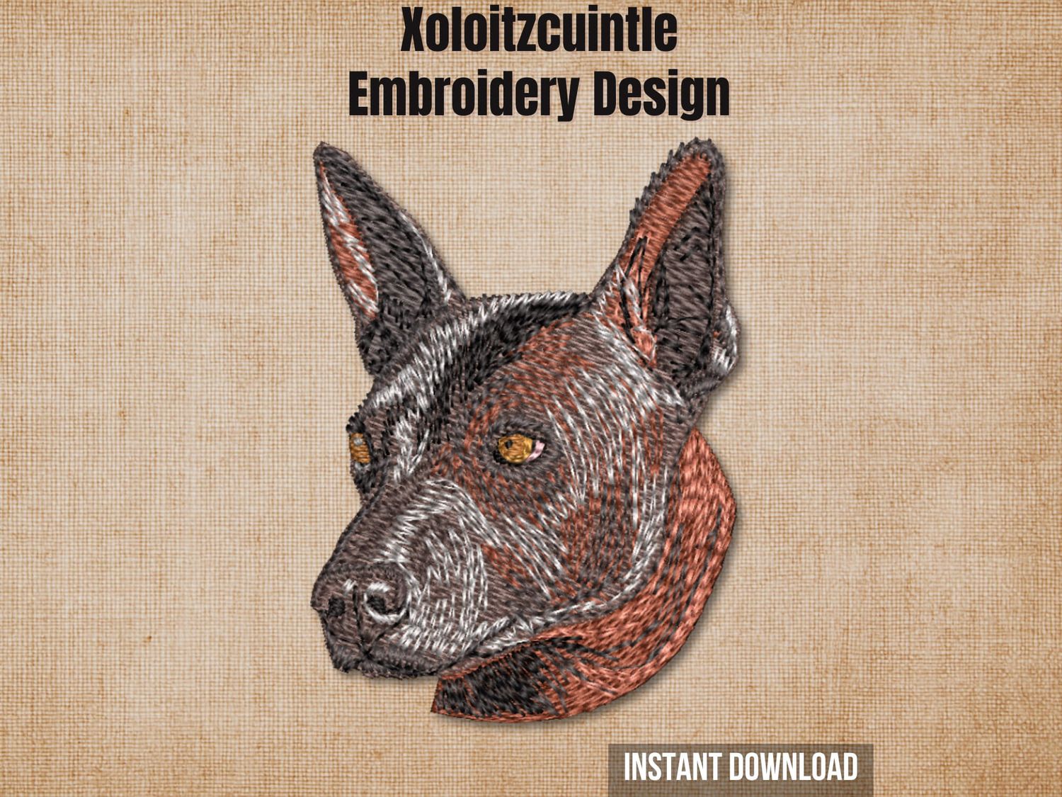 Xoloitzcuintle dog embroidery pattern graphic on a burlap background with "Instant Download" text.