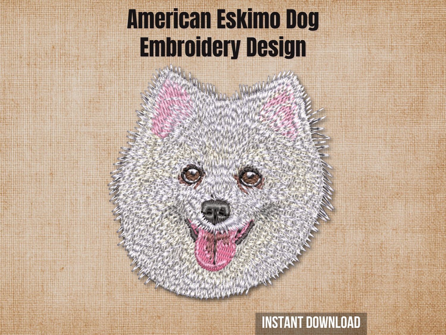 American Eskimo dog embroidery design mockup on beige fabric with "Instant Download" text.