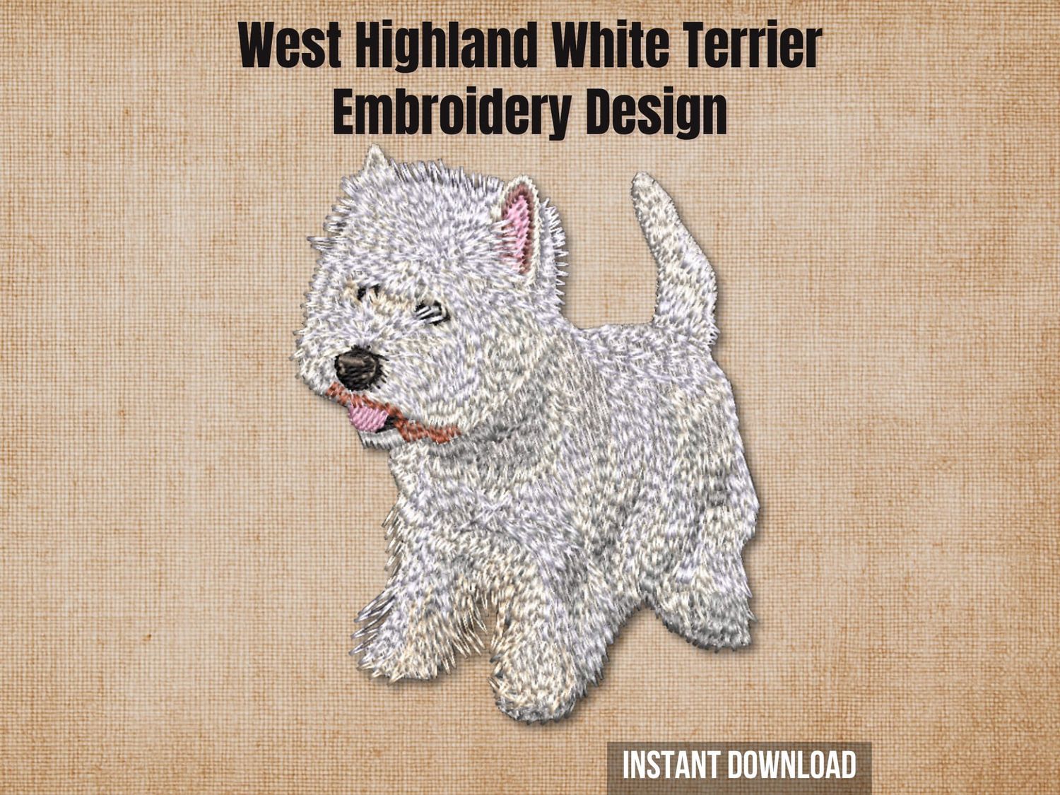 West Highland White Terrier embroidery design mockup on a textured brown background with "Instant Download" text.
