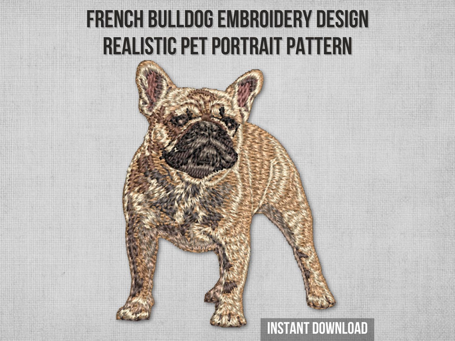 Embroidery of a French Bulldog in tan and black tones with detailed fur texture and shading on a light fabric background.