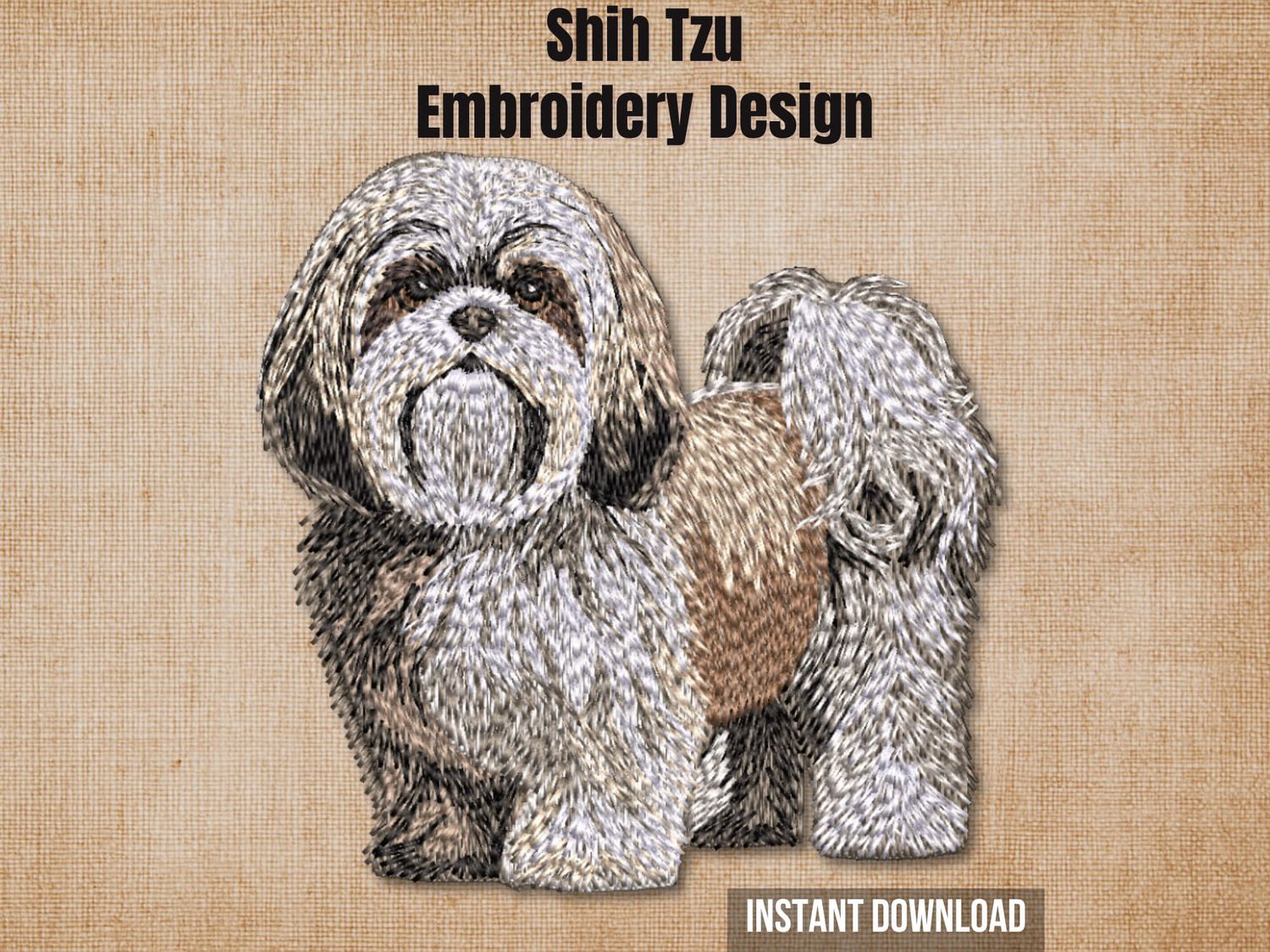 Textured burlap background highlighting the Shih Tzu full-body machine embroidery design with an instant download badge