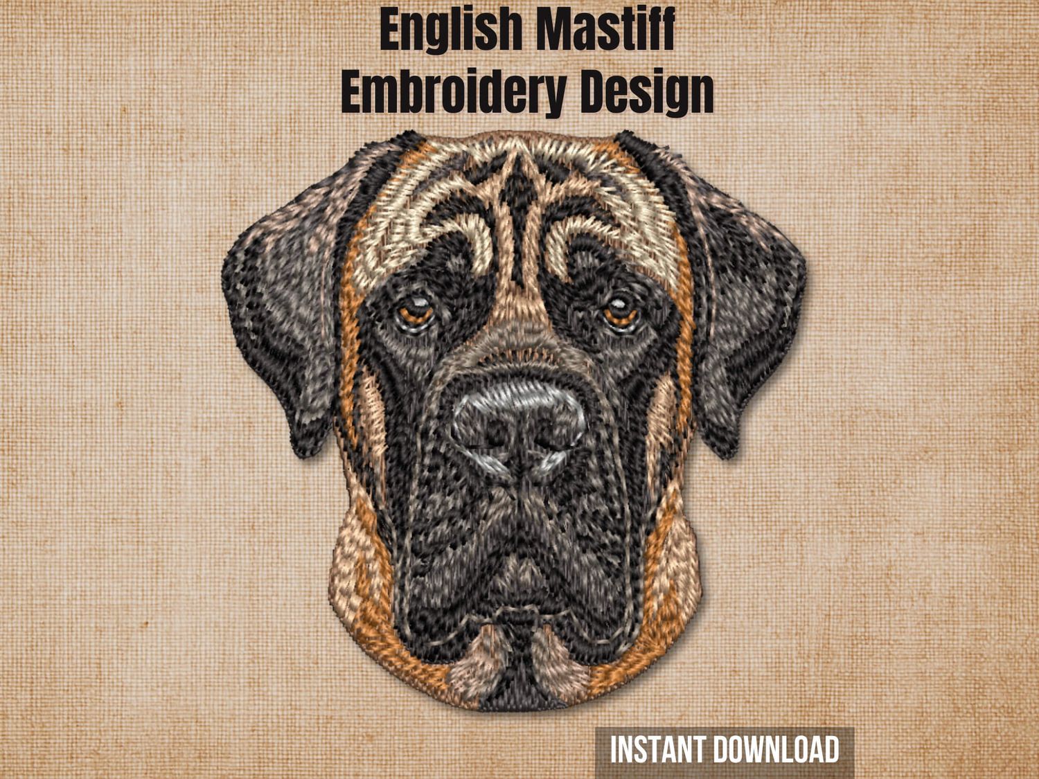 Textured natural burlap background highlighting the English Mastiff machine embroidery design with an instant download badge