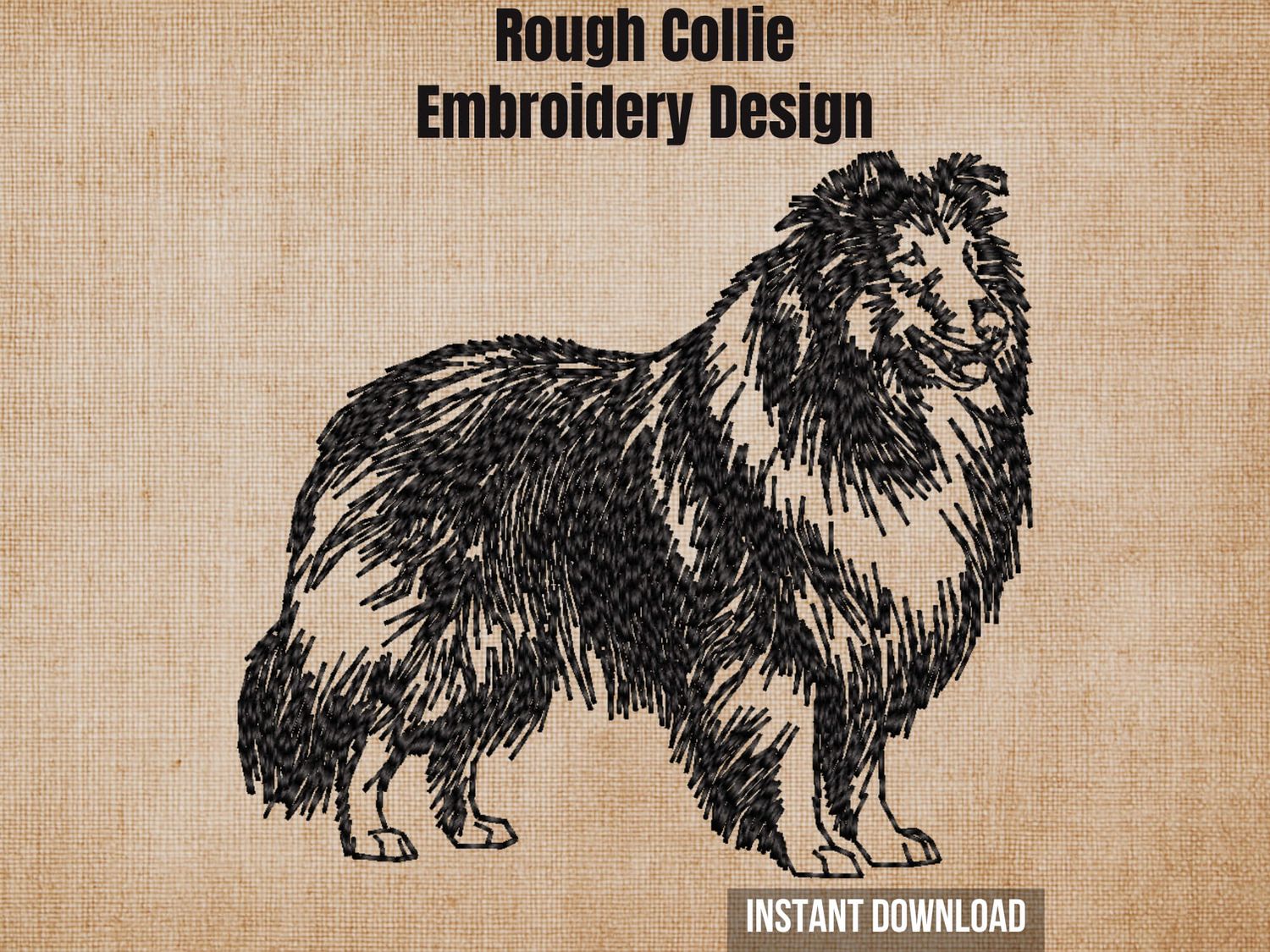 Textured burlap background highlighting the Rough Collie full-body machine embroidery design with an instant download badge