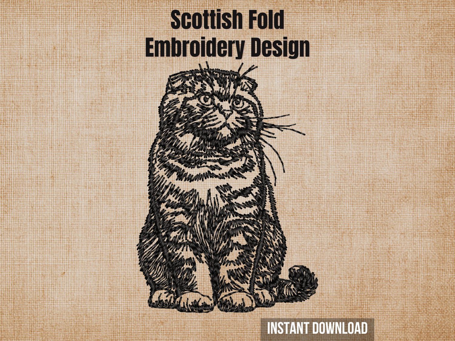Scottish Fold cat machine embroidery design template with Instant Download text overlay on a textured brown burlap background